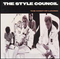 The Style Council : The Cost Of Loving